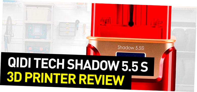 revision de qidi shadow 5 5s piezas especificaciones software ensamblaje y mas 5f6bc99950d1b